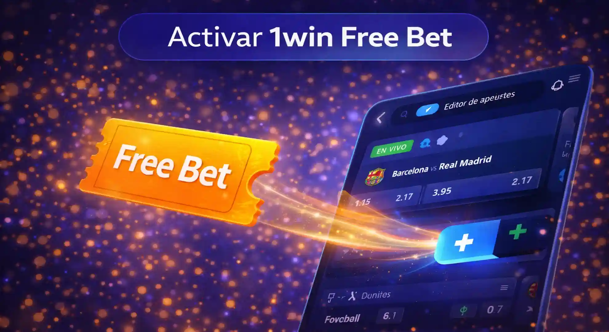 Activar 1win Free Bet